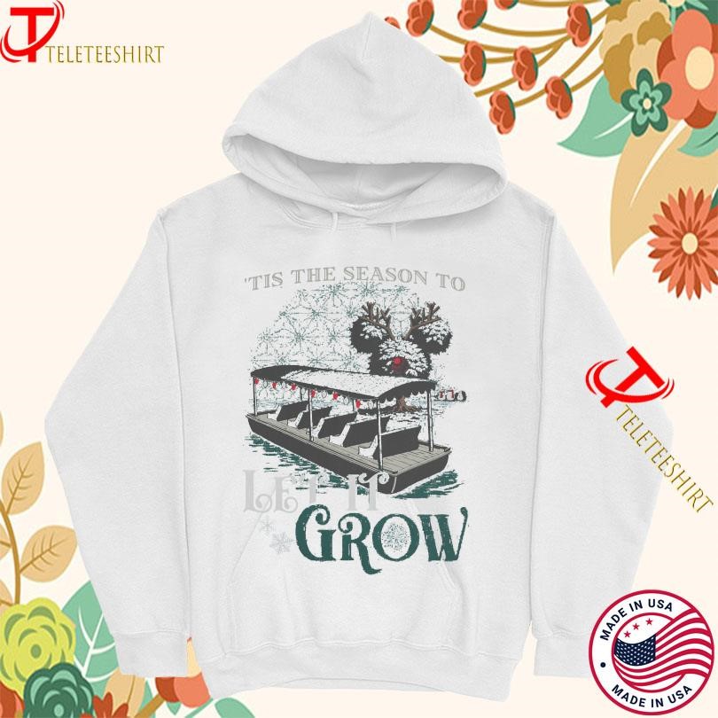 'tis The Season To Let It Grow Christmas Holidays 2024 T-shirts Hoodie