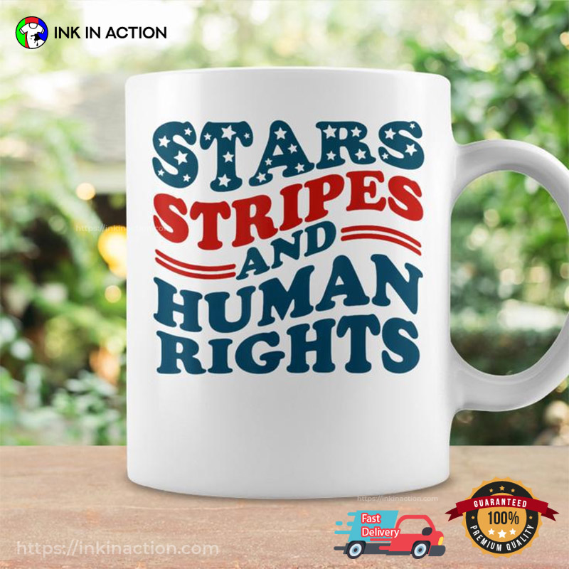 4th Of July Stars Stripes & Human Rights Women’s Equality Coffee Mug