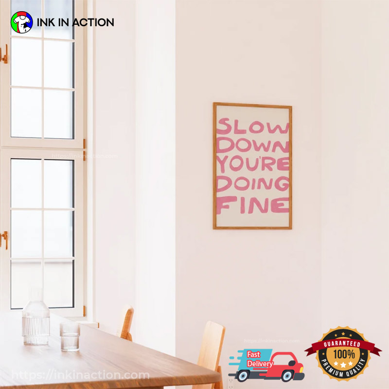 80’s Billy Joel Slow Down You’re Doing Fine Wall Art