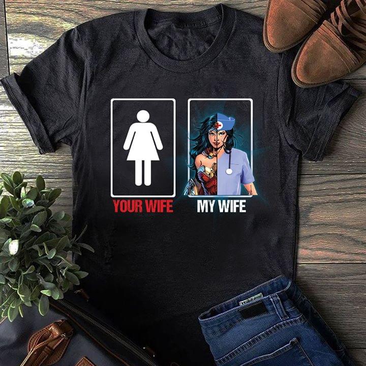 your wife my wife wonder woman shirt