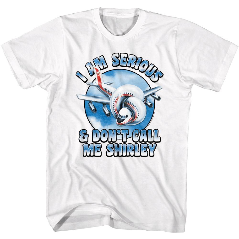 Airplane Don't Call Me Shirley T-shirt