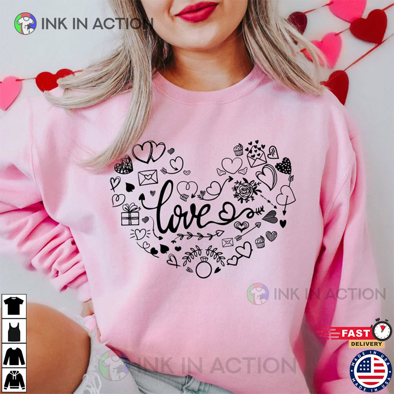 All You Need Is Love Valentine’s Day T-shirt