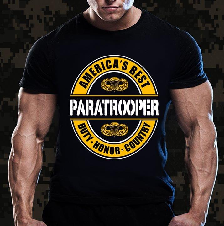 America's Best Paratrooper Duty Honor Country Shirt