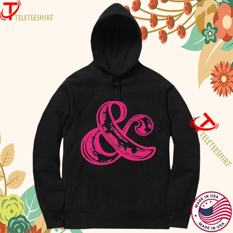 & Juliet Ampersand T-shirts Hoodie