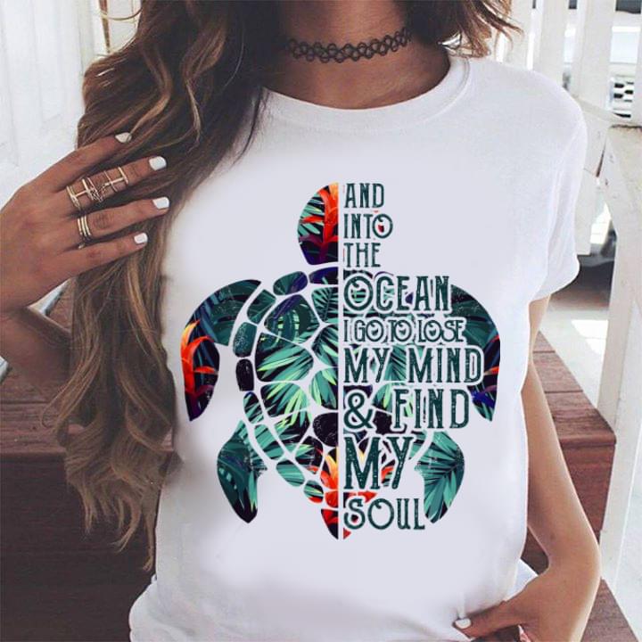 And Into The Ocean I Go To Lose My Mind & Find Shirt