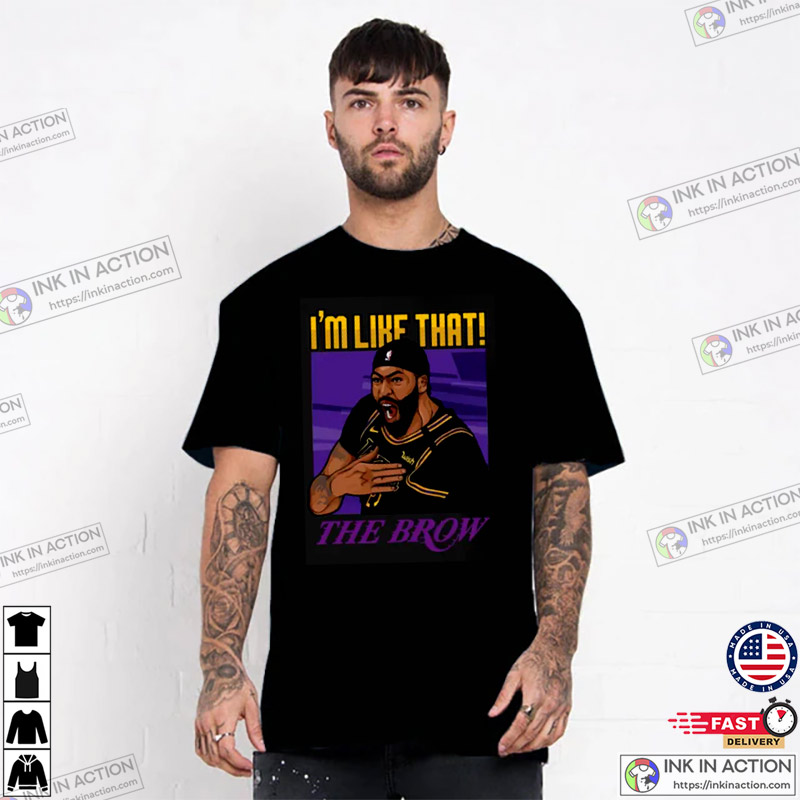 Anthony Davis I’m Like That The Brow Shirt