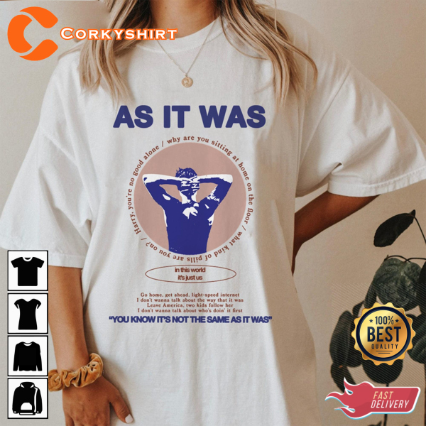 As It Was Grammy 2023 In This World It’s Just Us Harry Styles Unisex T-shirt