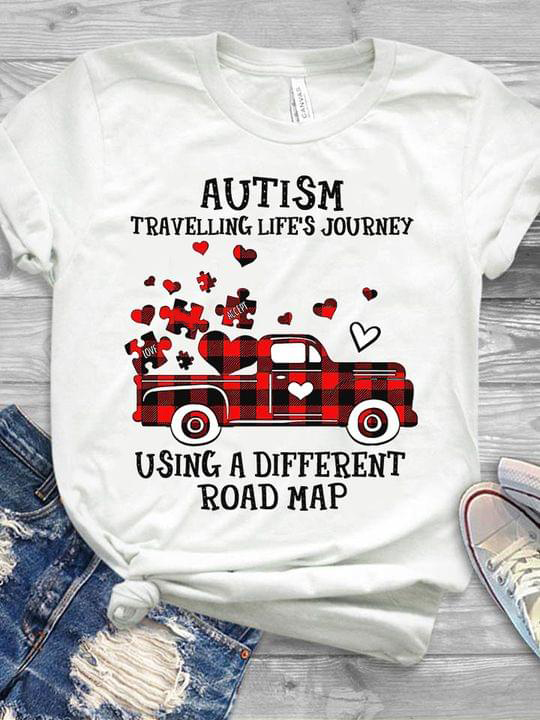 Autism Travelling Life's Journey Using A Different Road Map Truck Full Of Love Shirt