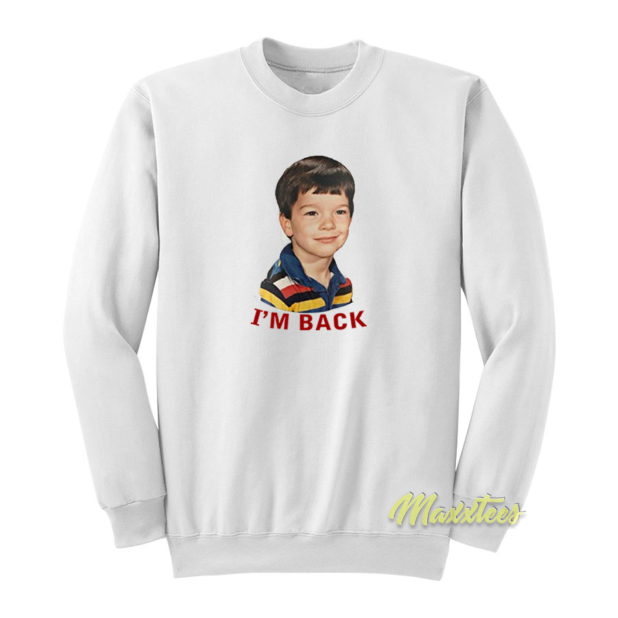 Baby John Mulaney I'm Back Sweatshirt