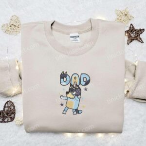 Bandit Heeler Dad Embroidered Shirt, Bluey Cartoon Embroidered Hoodie, Best Father’s Day Gift Idea