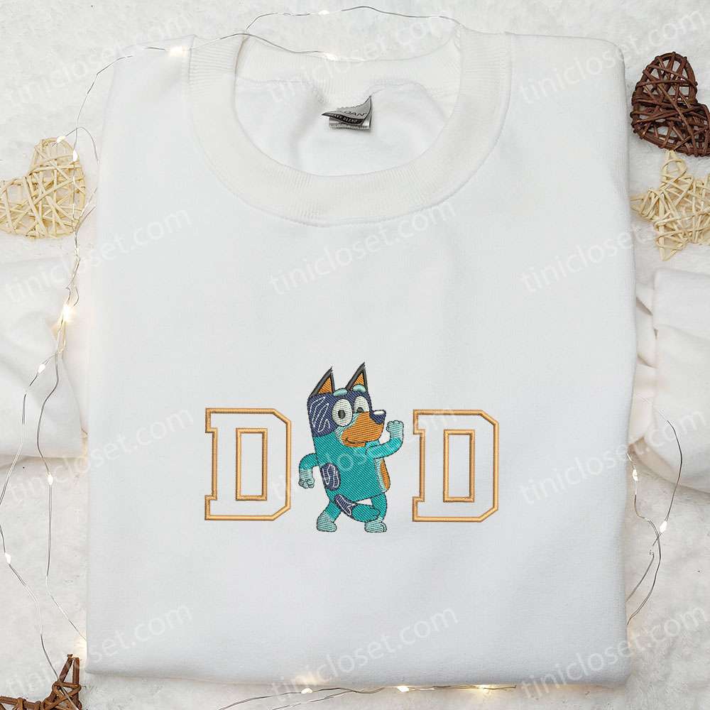 Bandit Heeler Dad Embroidered Shirt, Bluey Cartoon Embroidered Hoodie, Best Father’s Day Gift Ideas