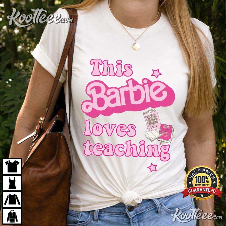 Barbie Come On Let’s Go Party Teaching T-shirt