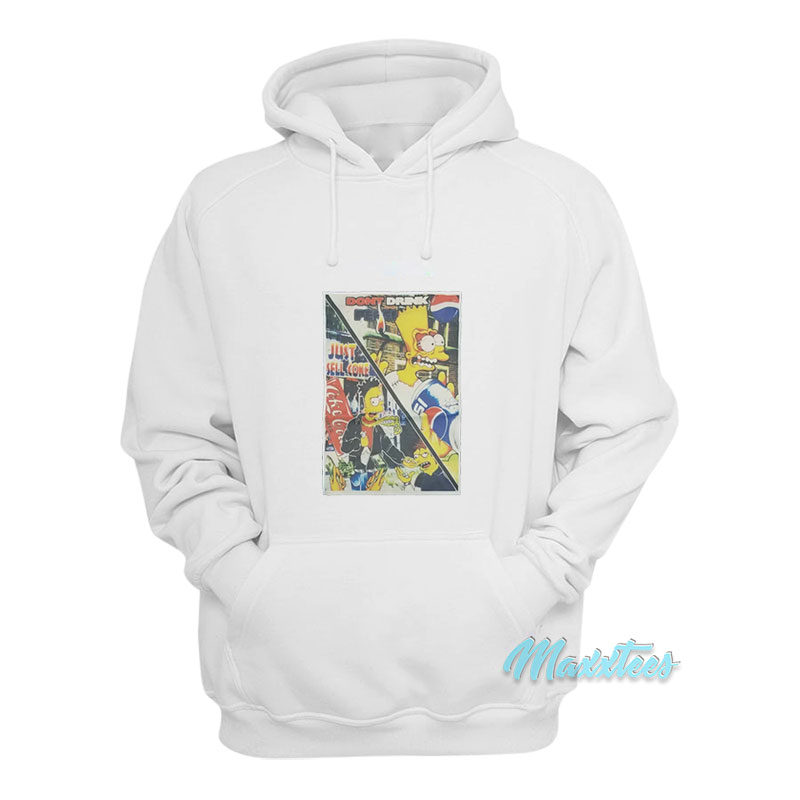 Bart Simpson Don't Drink Pepsi Just Sell Coke Hoodie