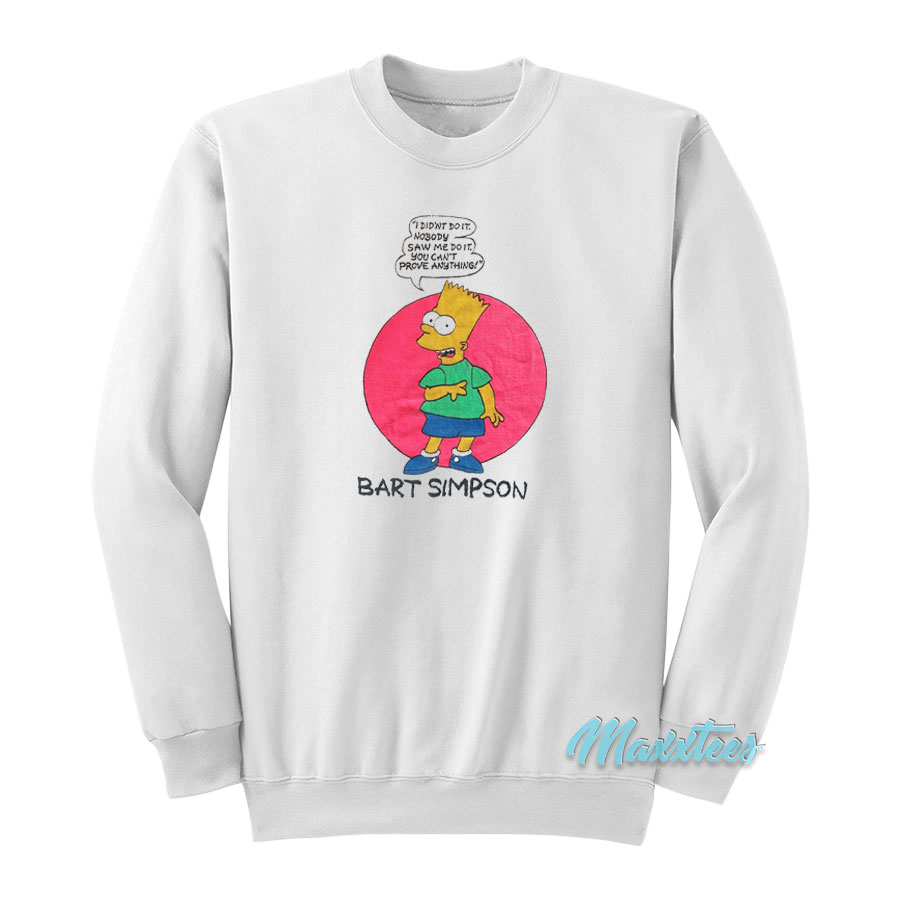 Bart Simpson I Didn't Do It Sweatshirt