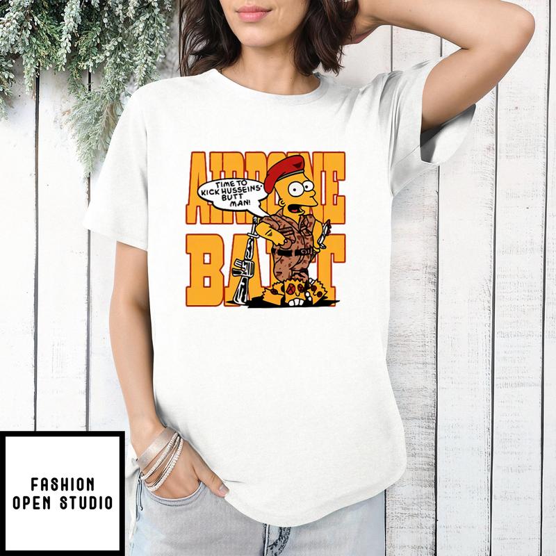 Bart Simpson Time To Kick Husseins’ Butt Man T-shirt