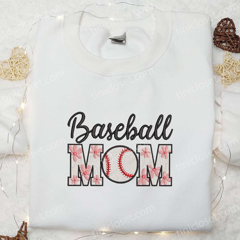 Baseball Mom Embroidered Shirt, Sports Embroidered Hoodie, Mother’s Day Gift Idea