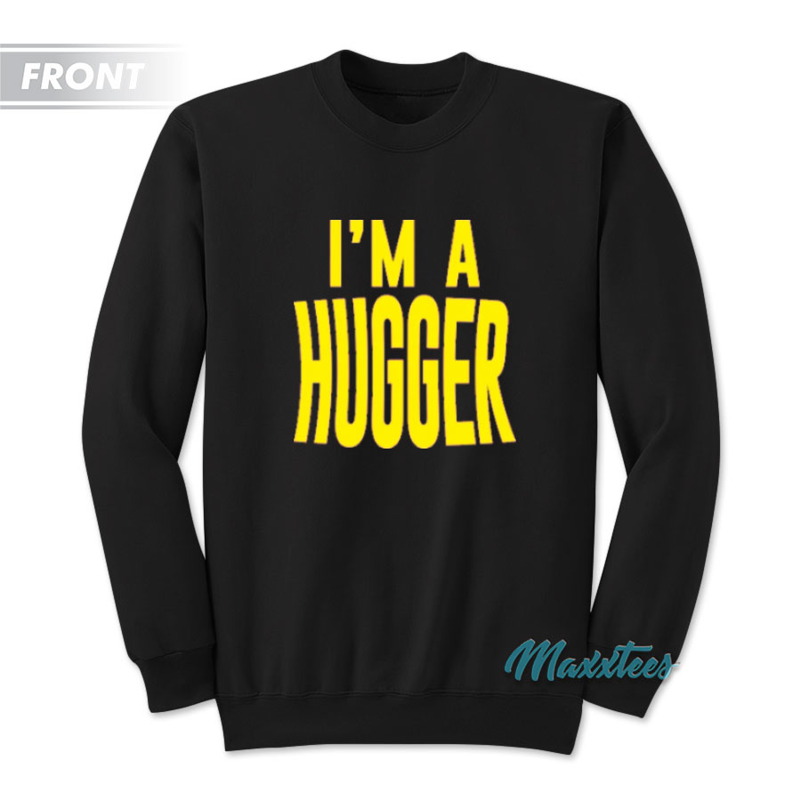 Bayley I'm A Hugger Sweatshirt