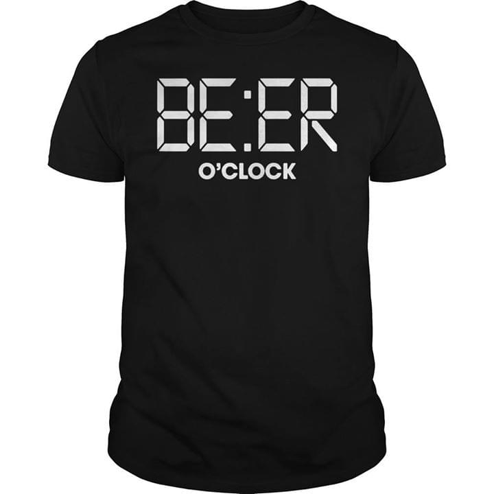 Be:er O'clock Shirt