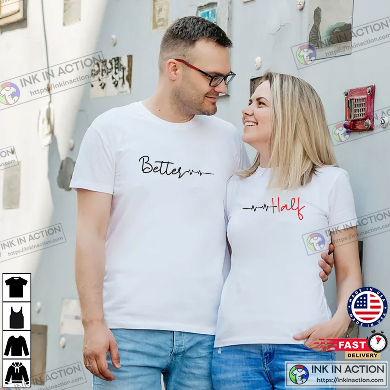 Better Half Valentine’s Day Anniversary Couple Matching Tee
