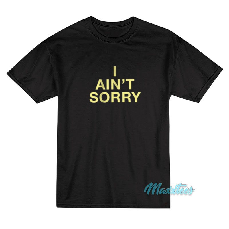 Beyonce Lemonade I Ain't Sorry T-shirt