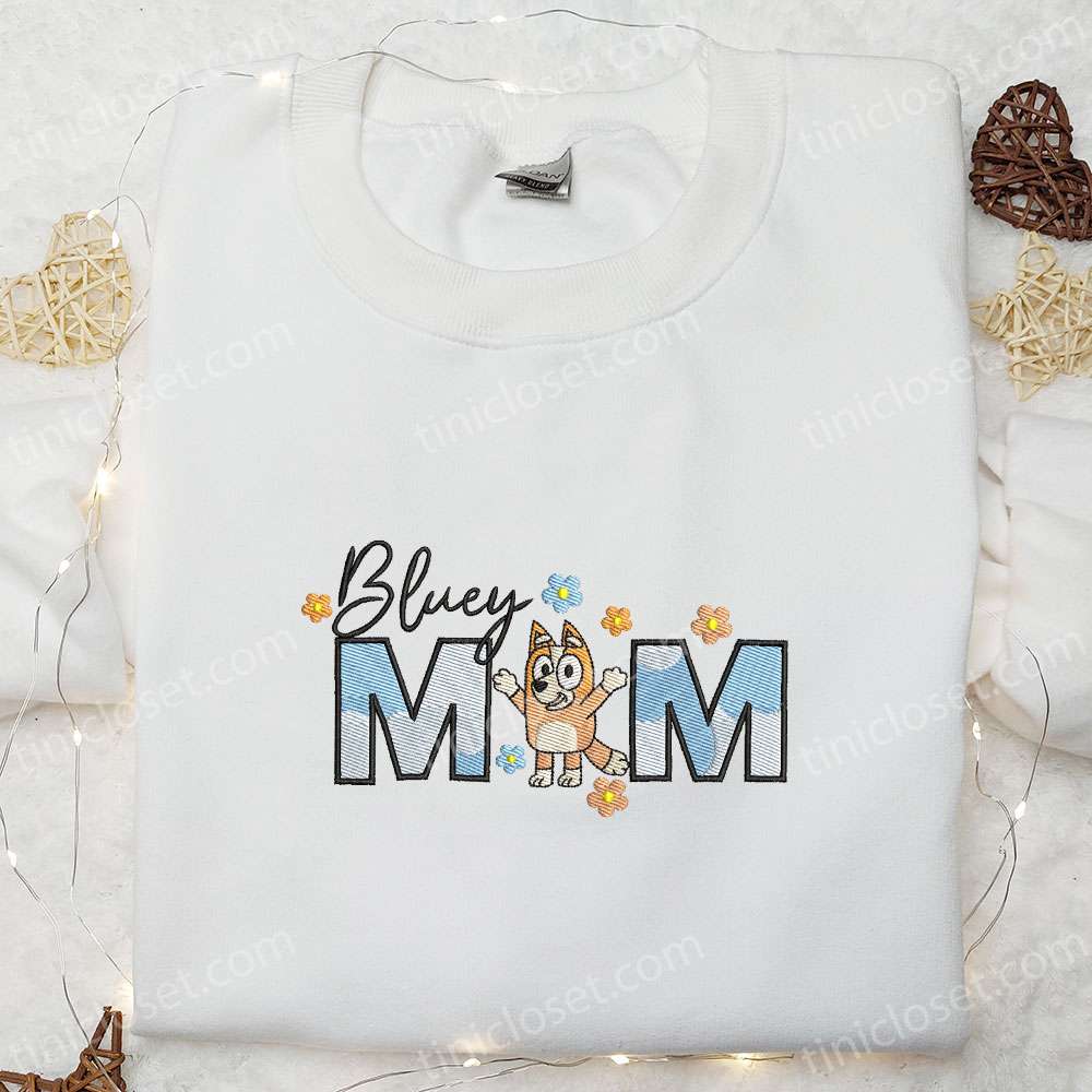 Bluey Bingo Mom Embroidered Shirt, Bluey Cartoon Embroidered Hoodie, Best Mother’s Day Gift Idea
