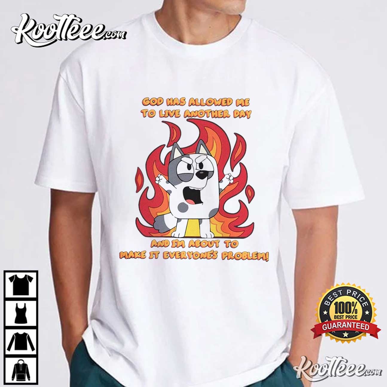 Bluey Muffin I’m About To Make It Everyone’s Problem T-shirt