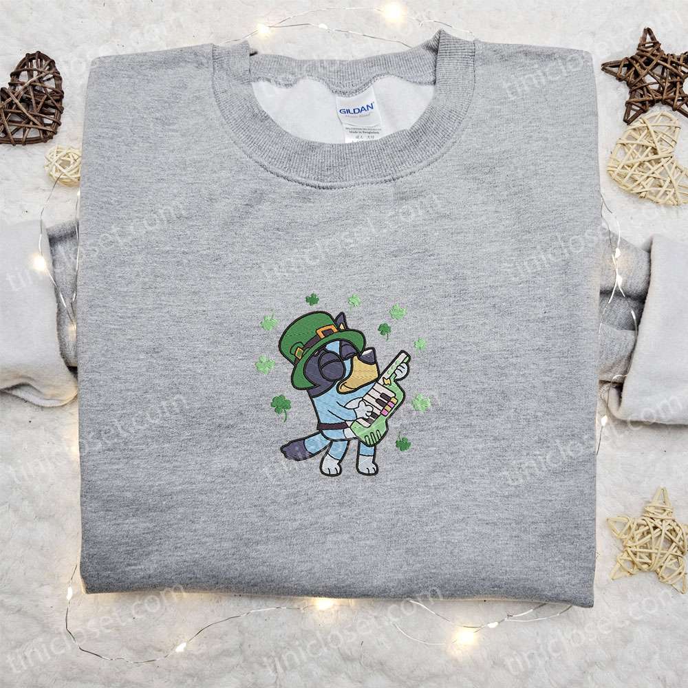 Bluey Play Music Embroidered Shirt, Saint Patrick’s Day Embroidered Hoodie, Best Holiday Gift Ideas