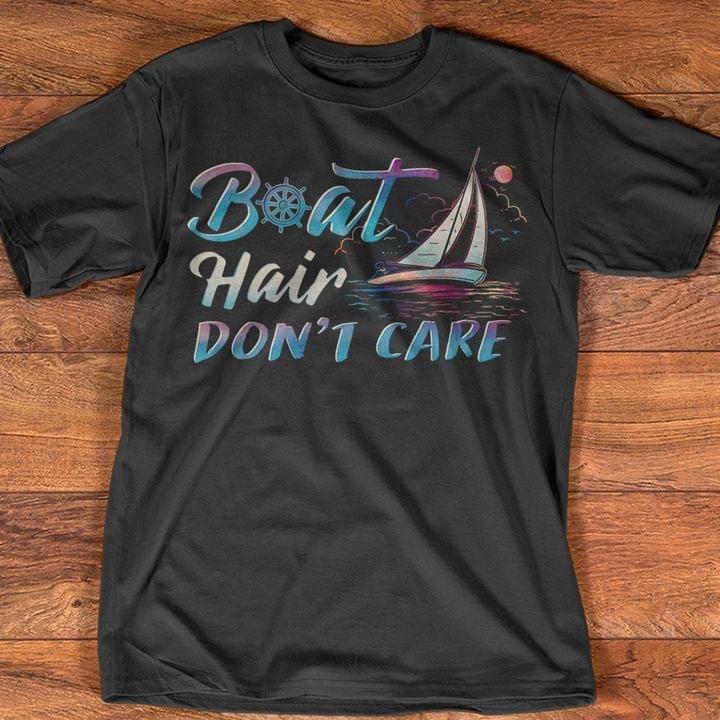 Boat Hair Don't Care Summer Holiday Enjoy T-shirt Sweatshirt Hoodie