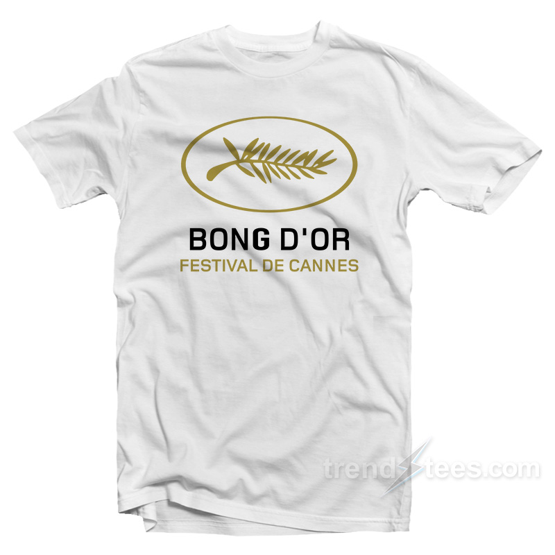 Bong D'or Festival De Cannes T-shirt