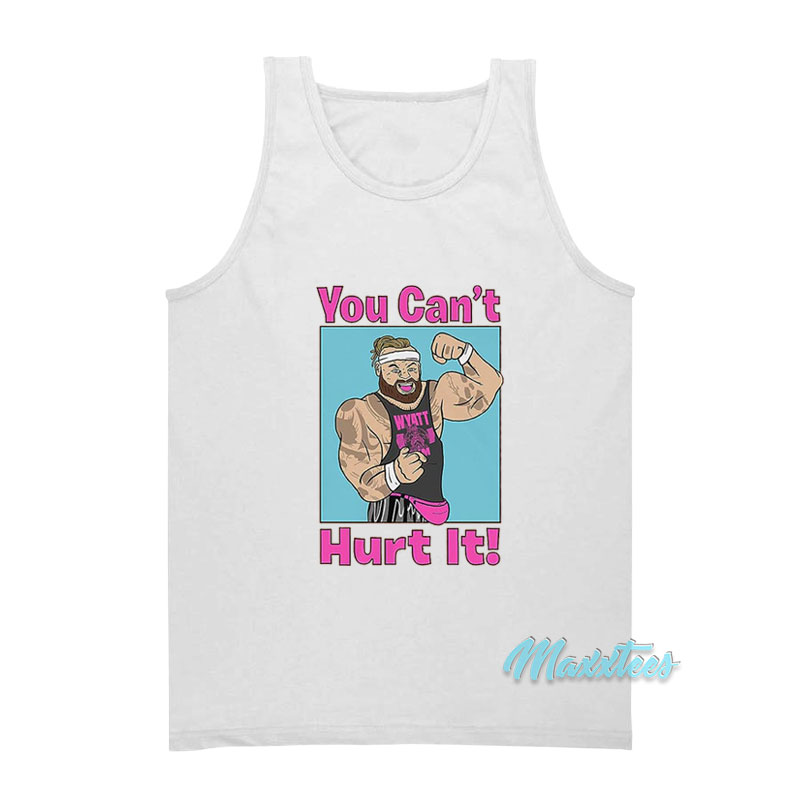 Bray Wyatt You Can't Hurt It Tank Top
