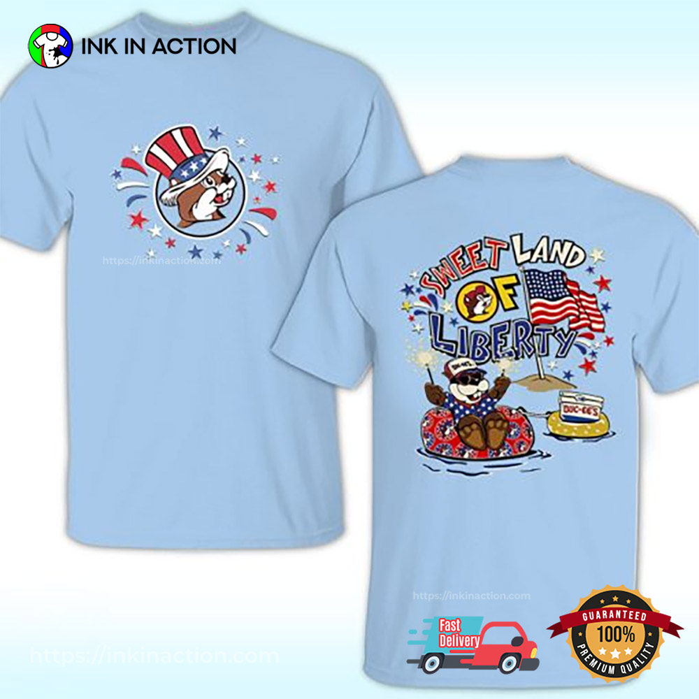 Buc Ee’s 4th Of July Sweet Land Of Liberty 2 Sided Shirt