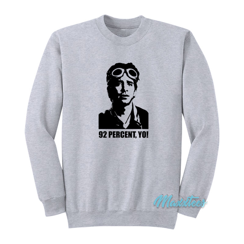 Can't Hardly Wait Kenny Fisher 92 Percent Yo Sweatshirt