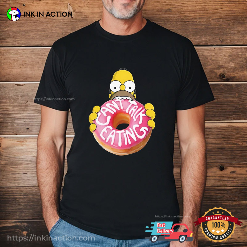 Can’t Talk Eating Funny Homer The Simpsons Cartoon T-shirt