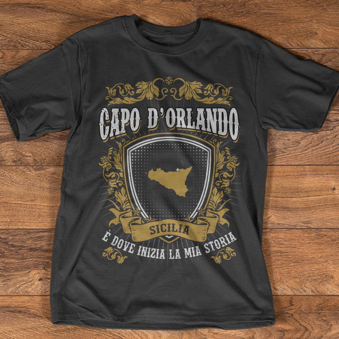 Capo D'orlando Sicilia E Dove Inizia La Mia Storia Shirt