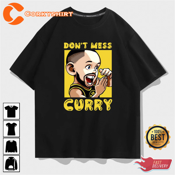 Cartoon Don’t Mess Stephen Curry T-shirt