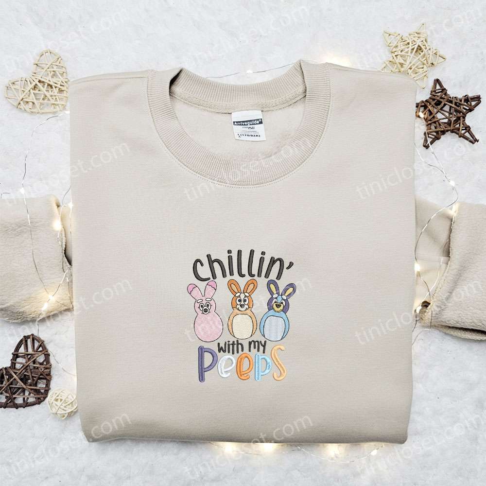 Chillin’ With My Peeps Bluey Embroidered Shirt, Thanksgiving Day Embroidered Hoodie, Best Holiday Gift Ideas