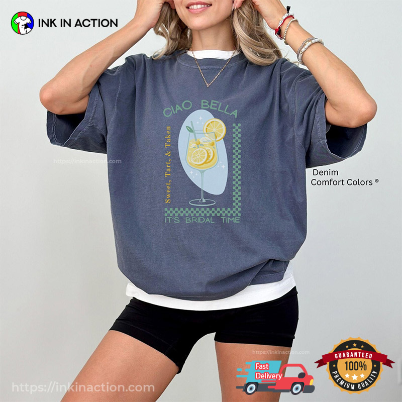 Ciao Bella It’s Bridal Time Comfort Colors T-shirt