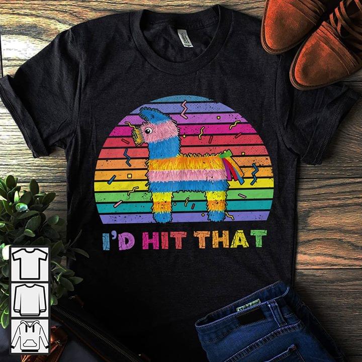 Colorful Hit Horse Doll I'd Hit That Shirt