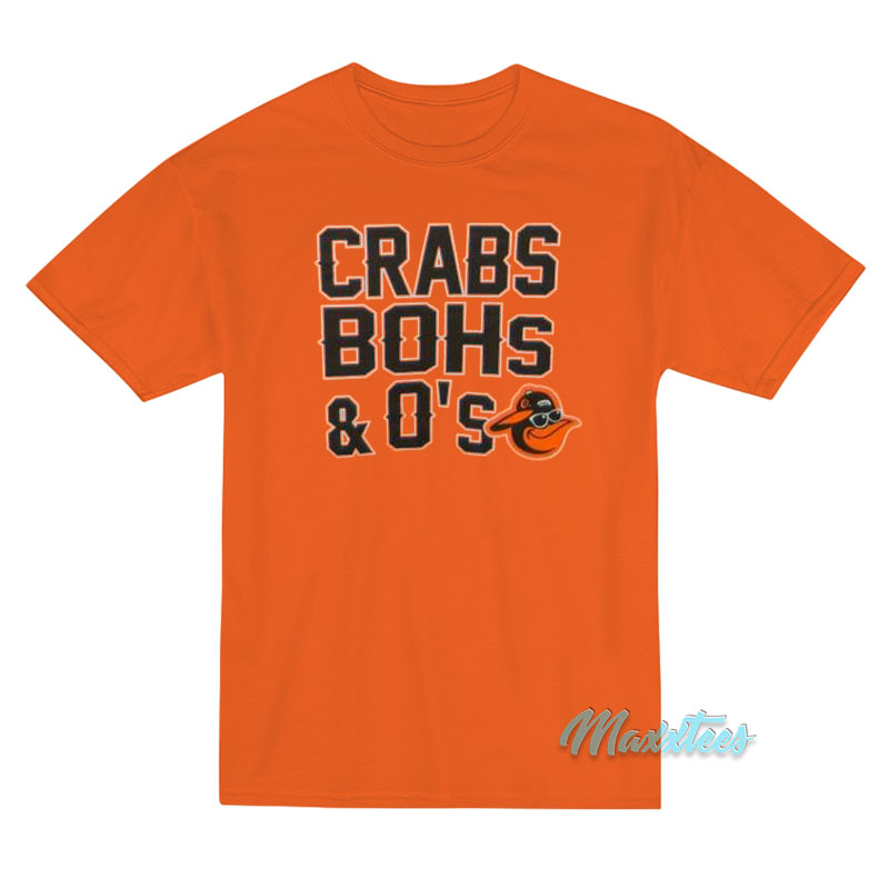 Crabs Bohs And O's T-shirt