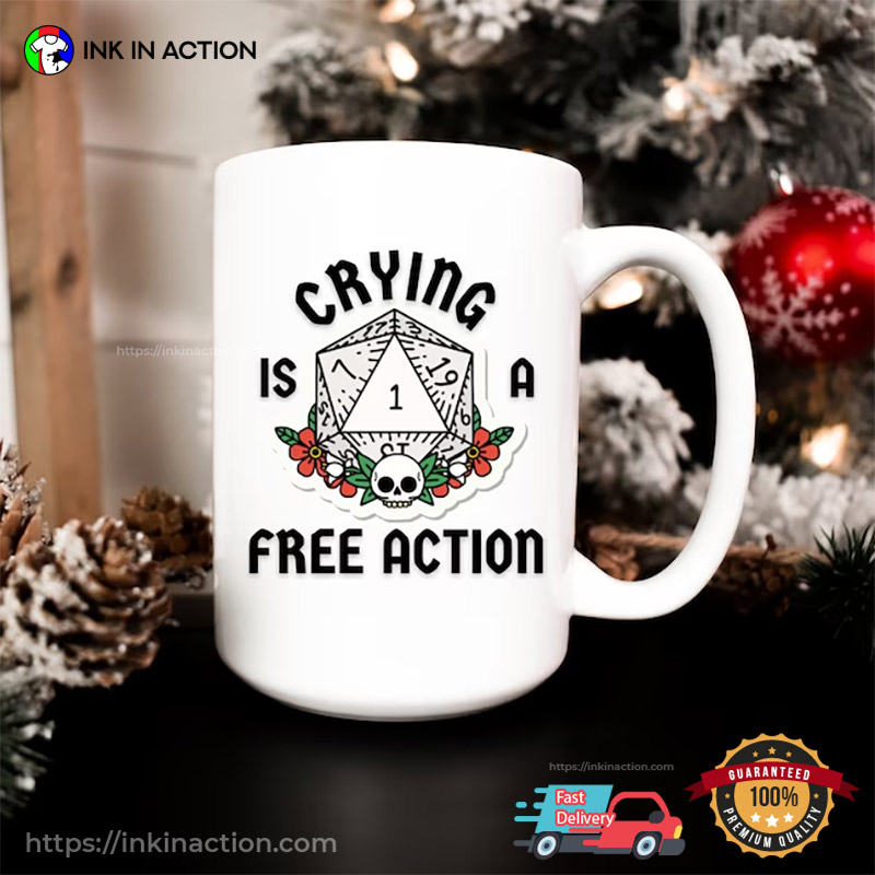 Crying Is A Free Action Funny D&d Board Game Coffee Mug