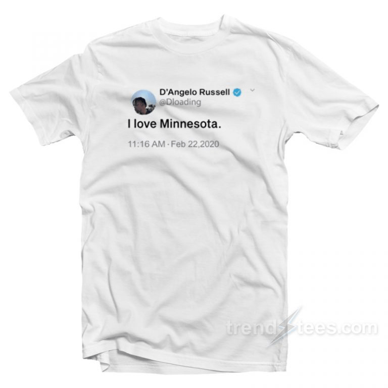D'angelo Russell Tweet I Love Minnesota T-shirt