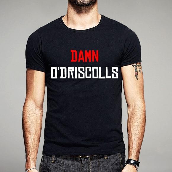 Damn O'driscolls Shirt
