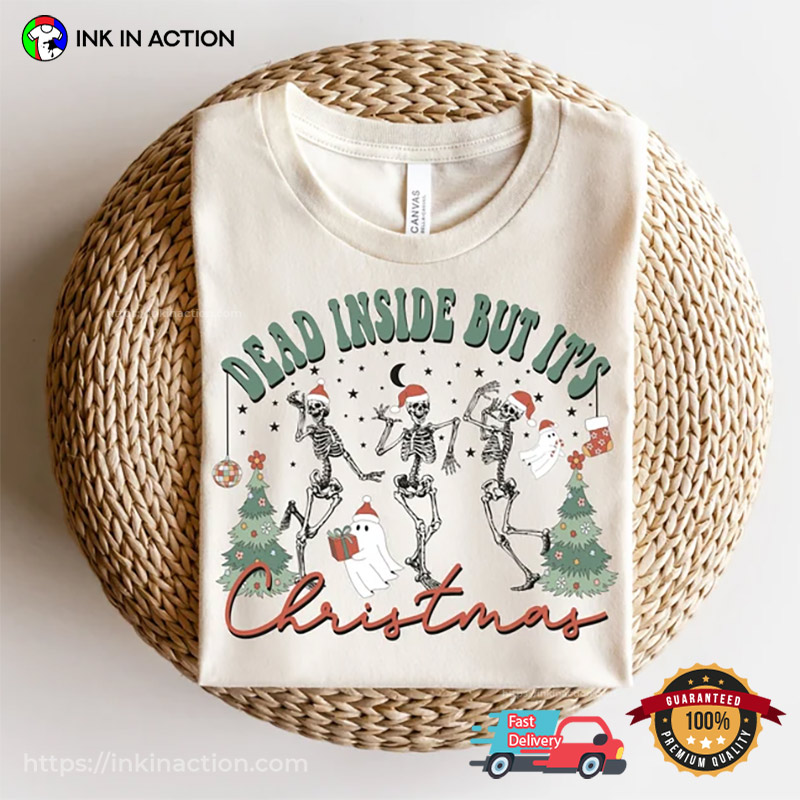 Dead Inside But It’s Christmas Funny Christmas T-shirt