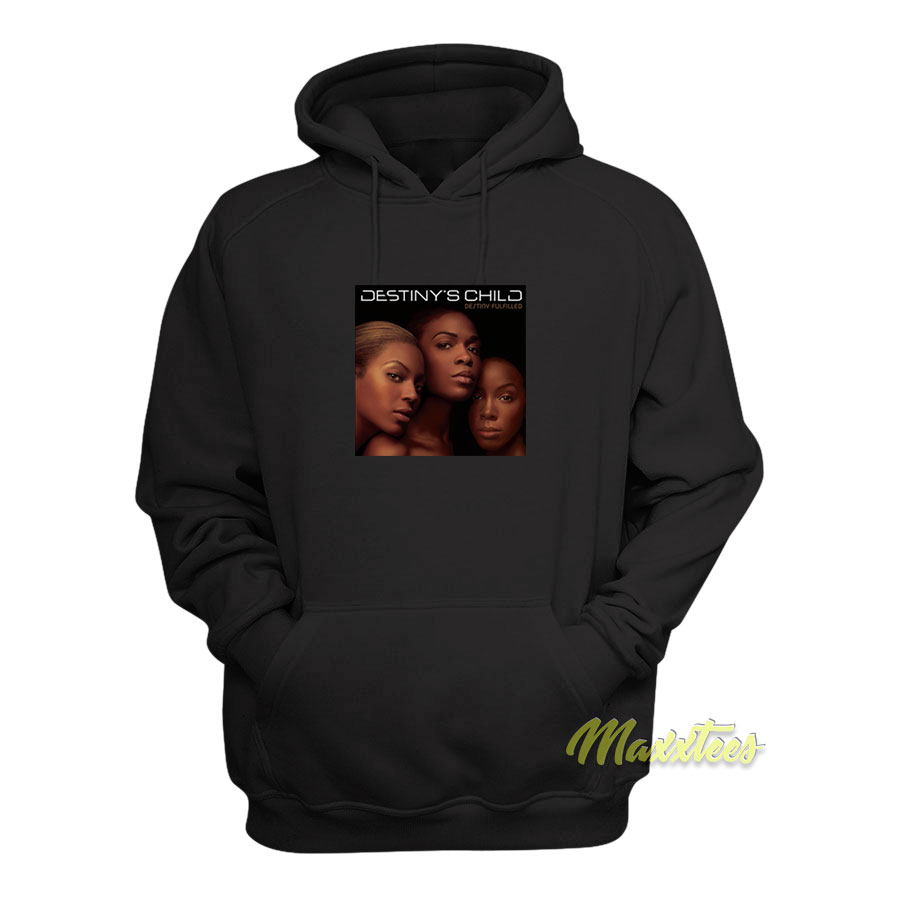 Destiny's Child Destiny Fulfilled Hoodie