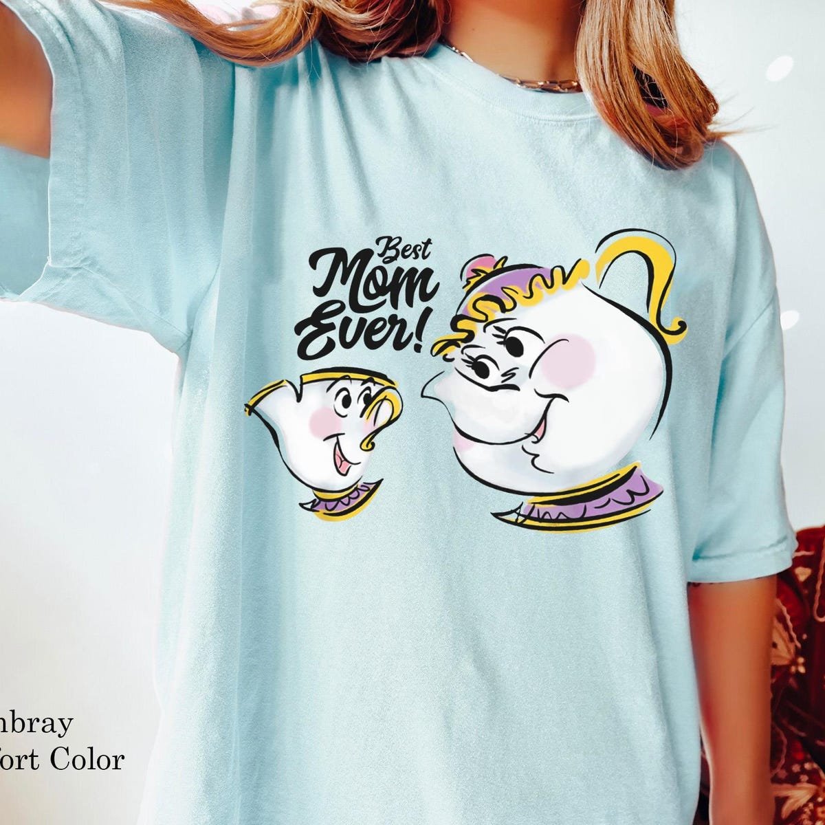 Disney Chip Mrs Potts T-shirt Best Mom Gift Mother's Day