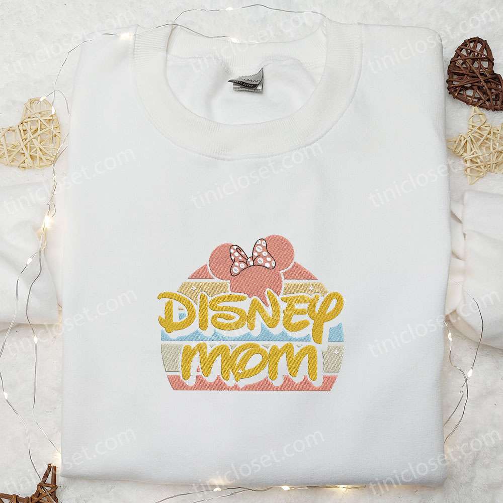 Disney Mom Embroidered Shirt, Mother’s Day Embroidered Hoodie, Best Gift For Mom