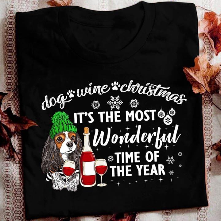 Dog Wine Christmas It's The Most Wonderful Time Of The Year T-shirt Sweatshirt Hoodie