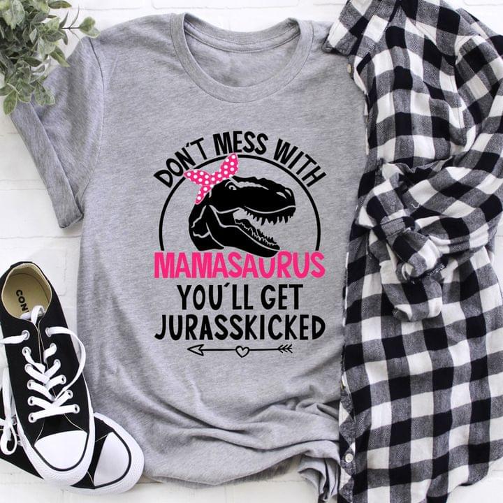 Don't Mess With Mamasaurus You'll Get Jurasskicked Dinosaur Wearing Pink Polka Dot Headband Shirt