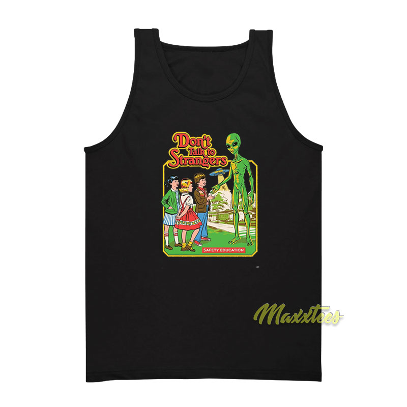 Don't Talk Strangers Alien Tank Top