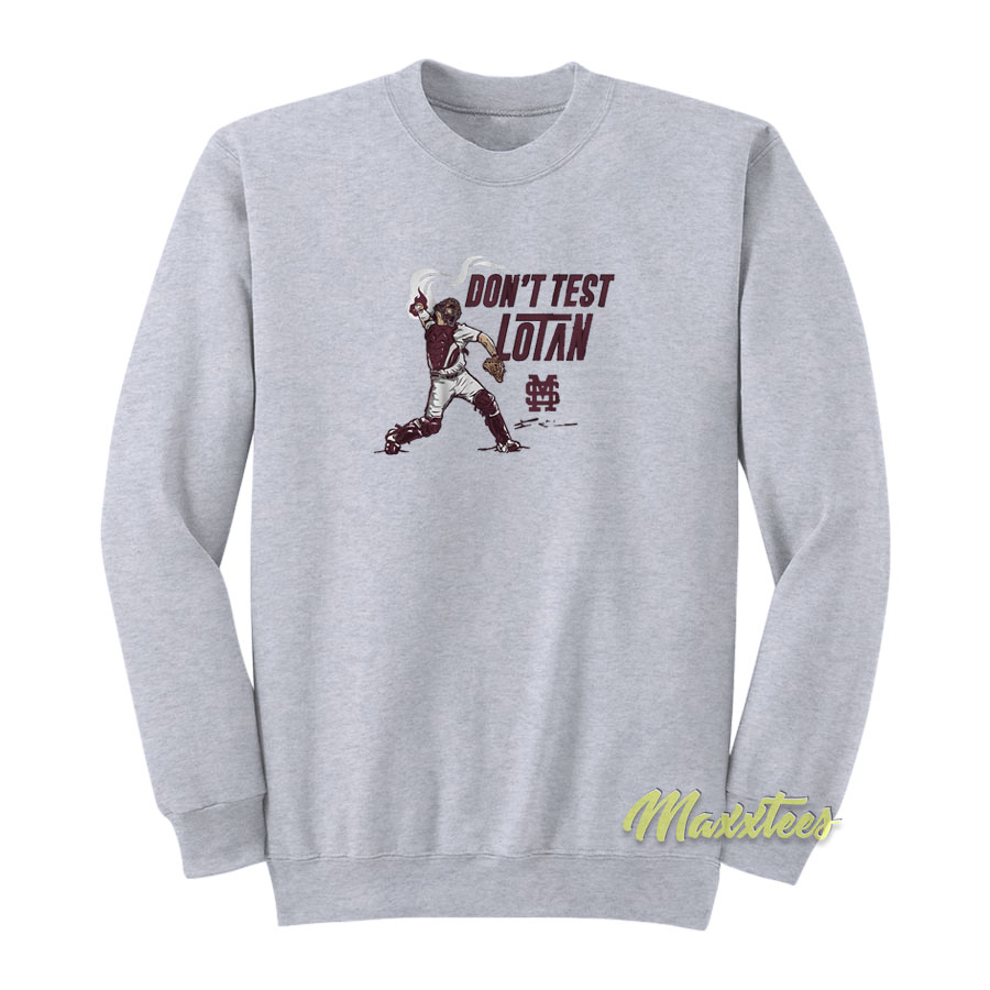 Don't Test Lotan Logan Sweatshirt